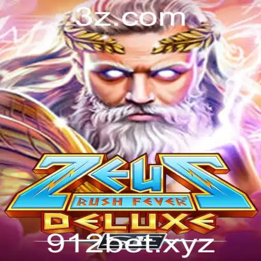 Descubra ZeusRushFeverDeluxeSE: O Jogo Que Revoluciona 912bet